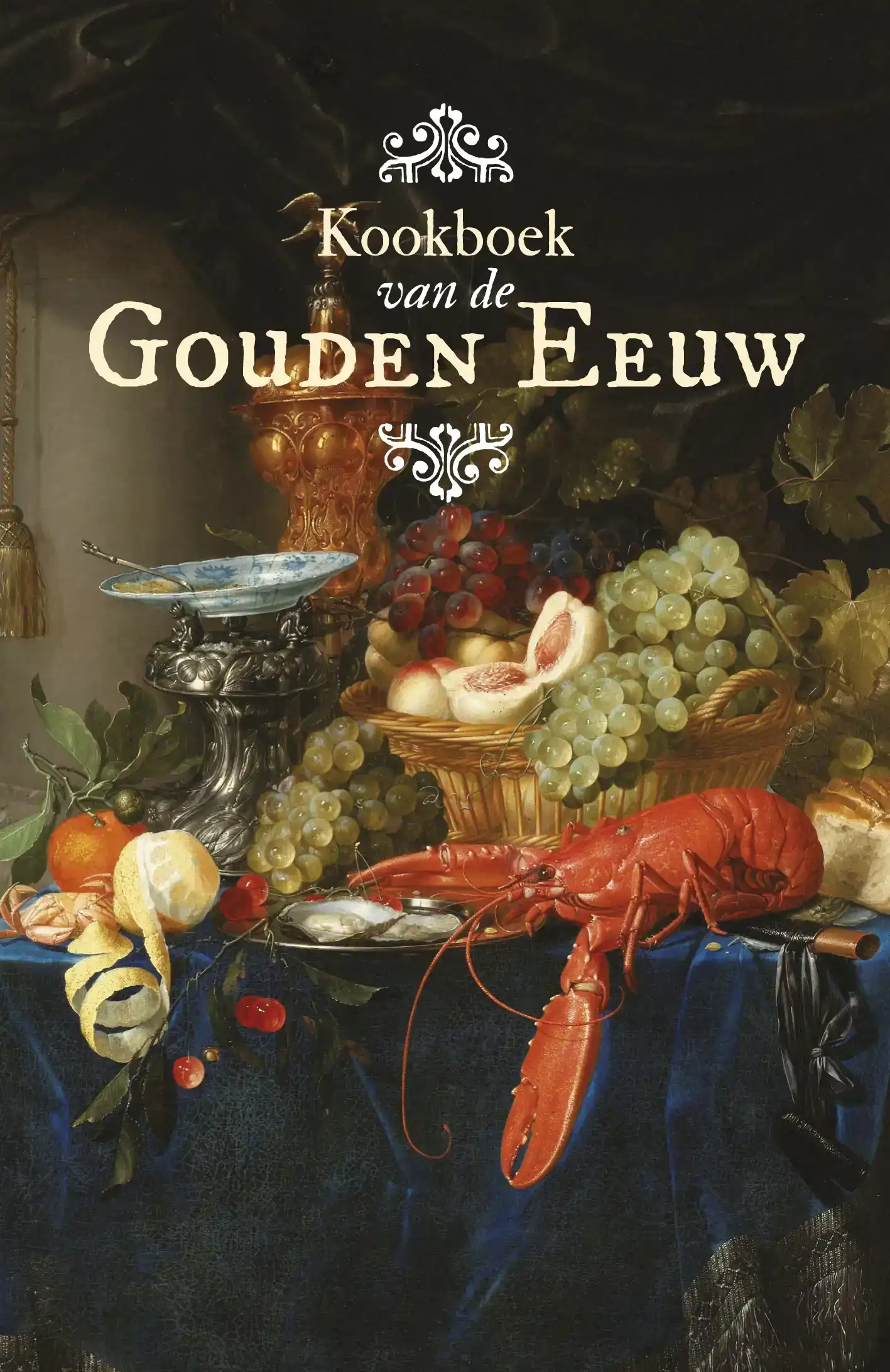 KOOKBOEK VAN DE GOUDEN EEUW