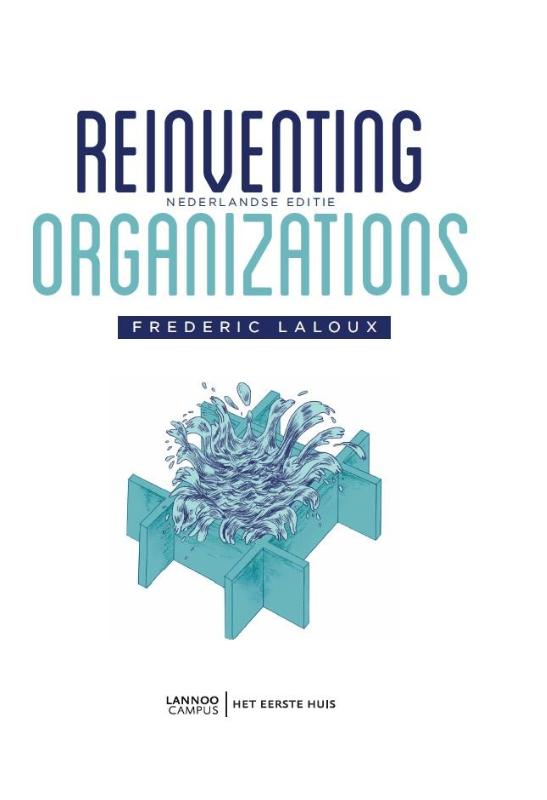 REINVENTING ORGANIZATIONS
