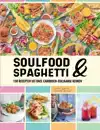 SOULFOOD & SPAGHETTI