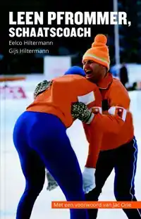 LEEN PFROMMER, SCHAATSCOACH