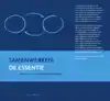 SAMENWERKEN: DE ESSENTIE