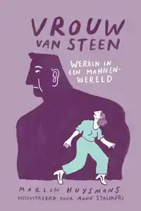 VROUW VAN STEEN
