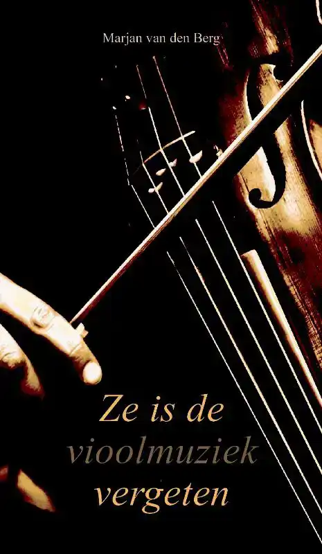 ZE IS DE VIOOLMUZIEK VERGETEN