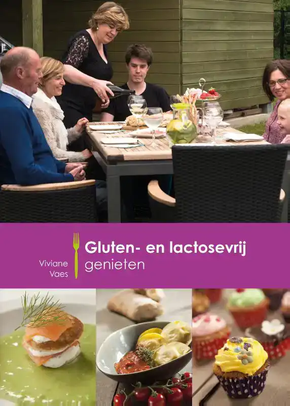 GLUTEN- EN LACTOSEVRIJ GENIETEN