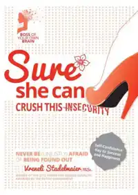 SURE SHE CAN