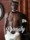 GET SEDUCED BY DANDY