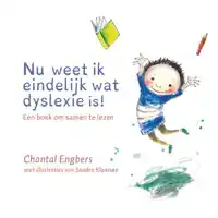 NU WEET IK EINDELIJK WAT DYSLEXIE IS