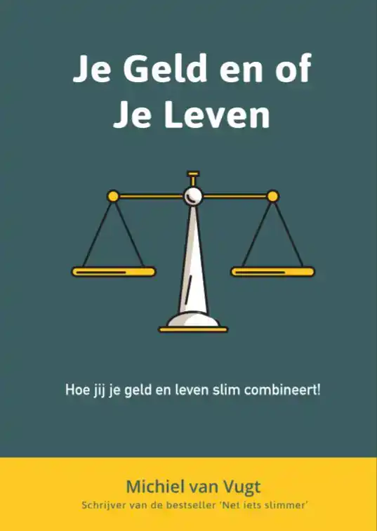 JE GELD OF JE LEVEN