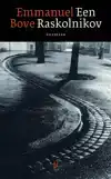 EEN RASKOLNIKOV