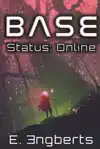 BASE STATUS: ONLINE
