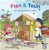 FIEN & TEUN EN DE BIJZONDER BIJTJES