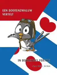 EEN BOERENZWALUW VERTELT