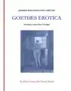 GOETHES EROTICA