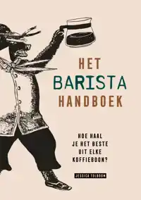 HET BARISTA HANDBOEK