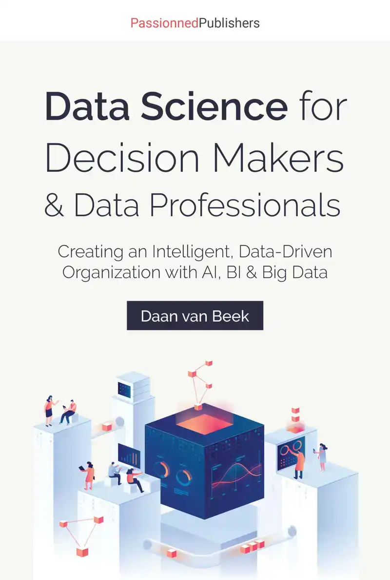 DATA SCIENCE FOR DECISION MAKERS & DATA PROFESSIONALS