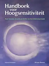 HANDBOEK VOOR HOOGSENSITIVITEIT