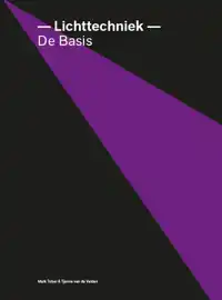 LICHTTECHNIEK - DE BASIS