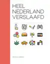 HEEL NEDERLAND VERSLAAFD