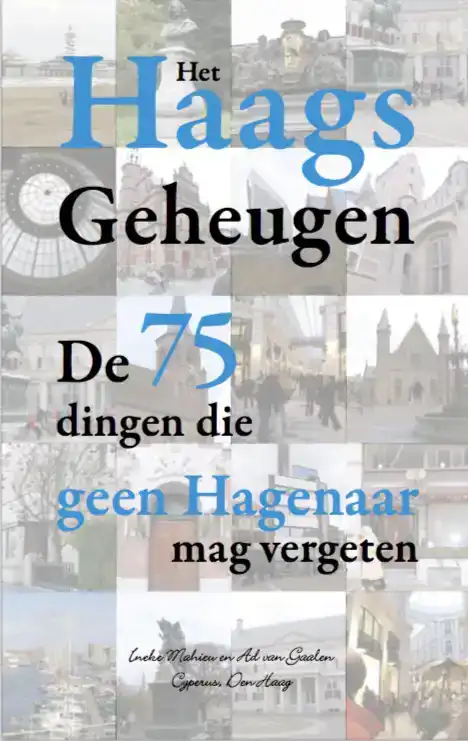 HET HAAGS GEHEUGEN