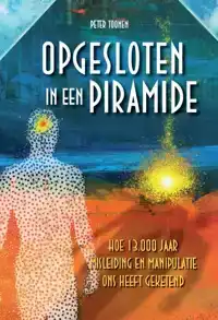 OPGESLOTEN IN EEN PIRAMIDE