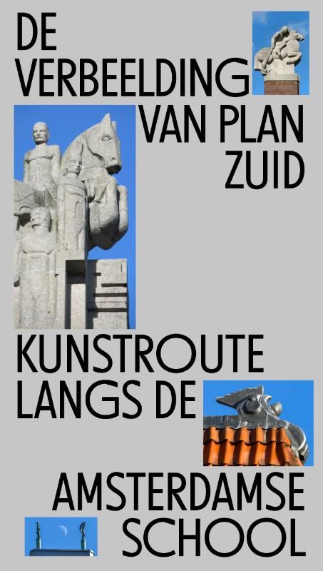 DE VERBEELDING VAN PLAN ZUID