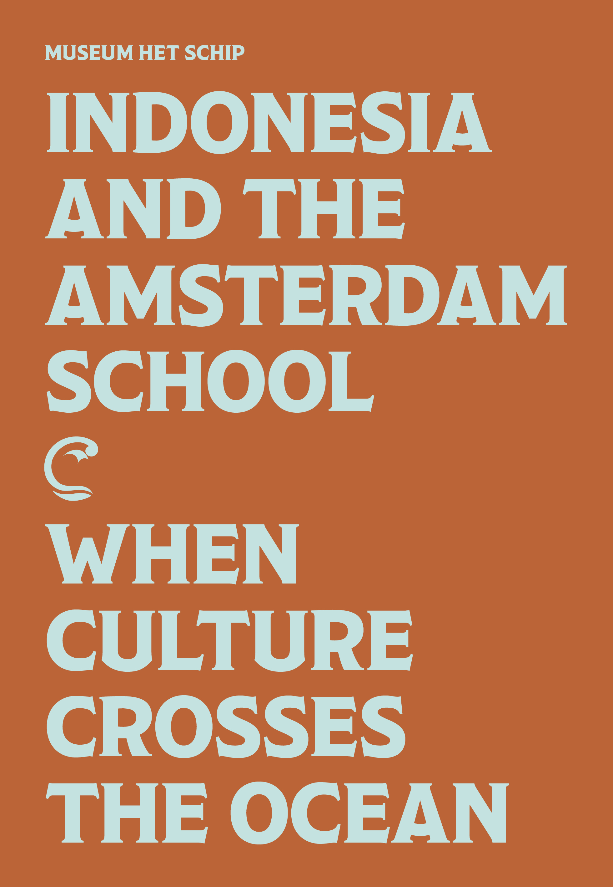 INDONESIA AND THE AMSTERDAM SCHOOL