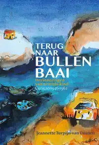 TERUG NAAR BULLENBAAI