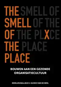 THE SMELL OF THE PLACE