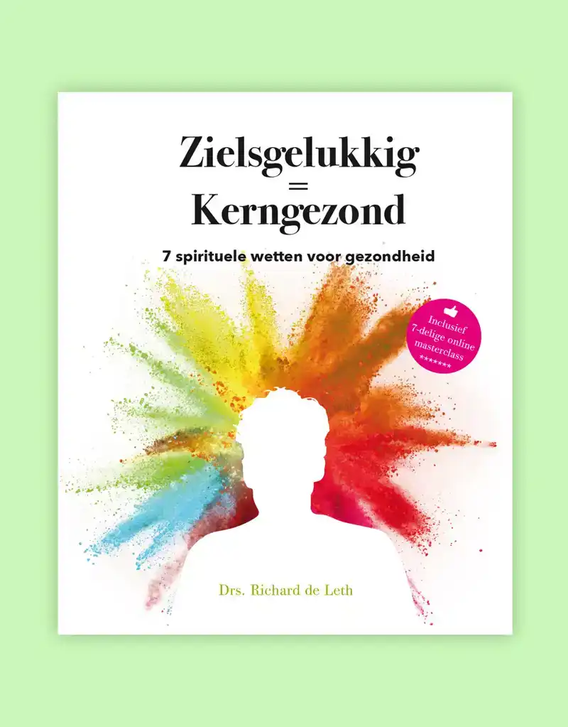 ZIELSGELUKKIG = KERNGEZOND