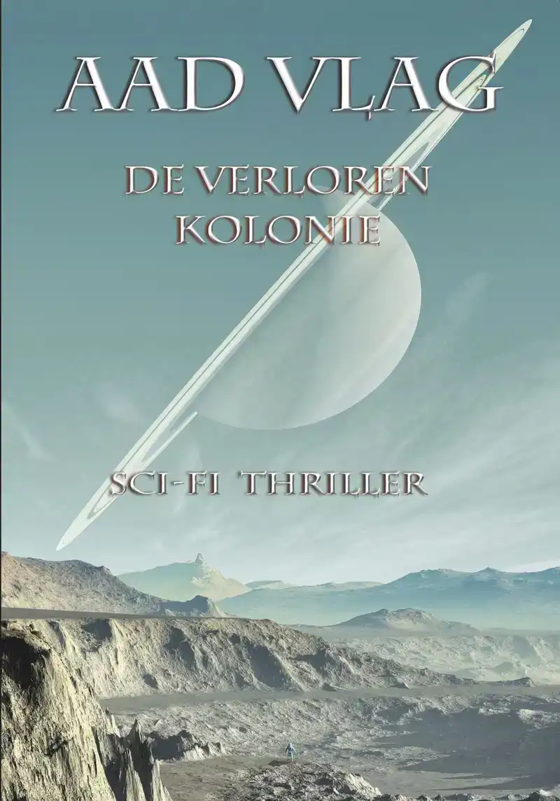 DE VERLOREN KOLONIE