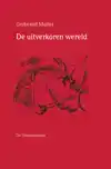 DE UITVERKOREN WERELD