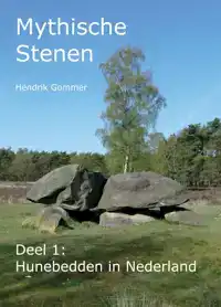 HUNEBEDDEN IN NEDERLAND