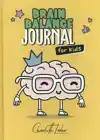 BRAIN BALANCE JOURNAL FOR KIDS