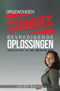OPGEWONDEN STANDJES EN BEVREDIGENDE OPLOSSINGEN