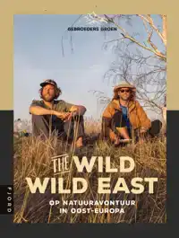 THE WILD WILD EAST