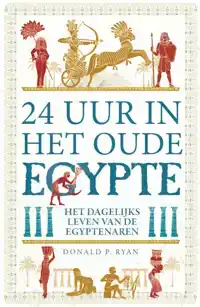 24 UUR IN HET OUDE EGYPTE