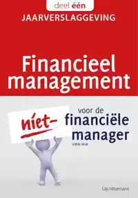 FINANCIEEL MANAGEMENT VOOR DE NIET-FINANCIELE MANAGER