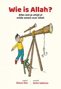 WIE IS ALLAH?
