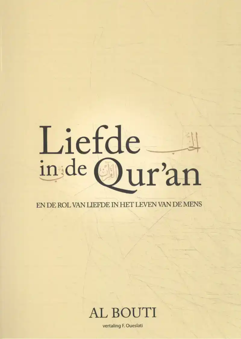 LIEFDE IN DE QUR'AN