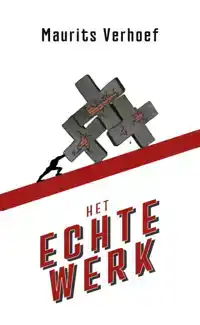 HET ECHTE WERK