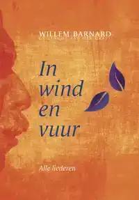 IN WIND EN VUUR (COMPLETE DRIEDELIGE SET)