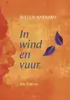 IN WIND EN VUUR (COMPLETE DRIEDELIGE SET)