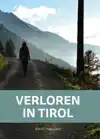 VERLOREN IN TIROL