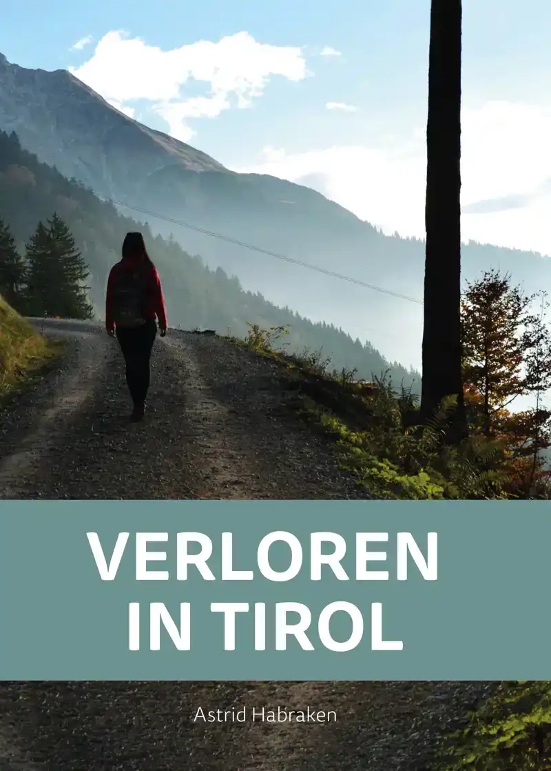 VERLOREN IN TIROL