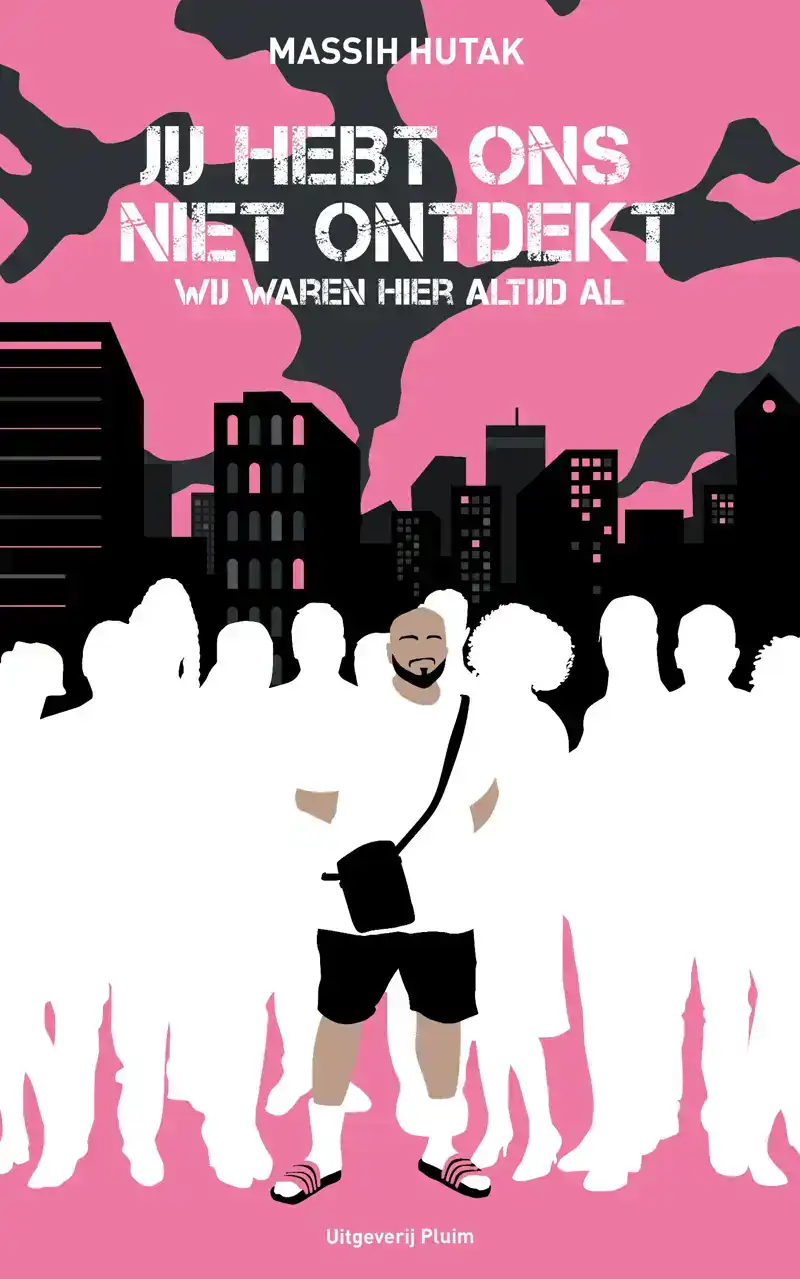 JIJ HEBT ONS NIET ONTDEKT, WIJ WAREN HIER ALTIJD AL