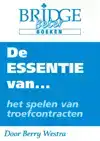 DE ESSENTIE VAN... HET SPELEN VAN TROEFCONTRACTEN