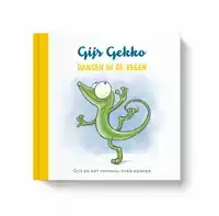 GIJS GEKKO "DANSEN IN DE REGEN"
