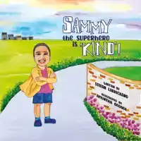 SAMMY THE SUPERHERO IS 'KIND'