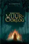 HEKS VAN VUUR EN OORLOG