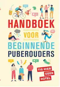 HANDBOEK VOOR BEGINNENDE PUBEROUDERS